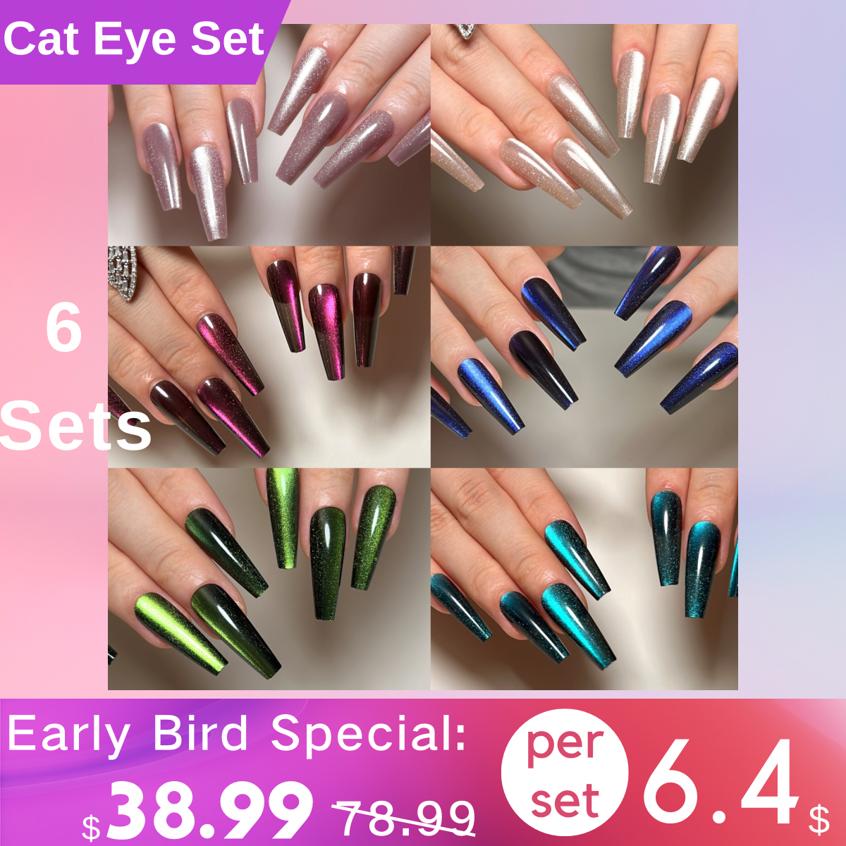 【DAZZLING CAT EYE BOX】6 Sparkling Nail Sets + 6 Free Nail Kits + 1 Free Sponge Scrubber